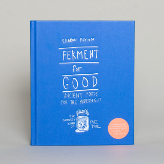 Ferment For Good by Sharon Flynn