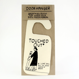 People I've Loved - Touched Out Door Hanger 