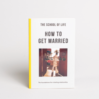 The School of Life - How To Get Married 