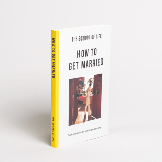 The School of Life - How To Get Married 