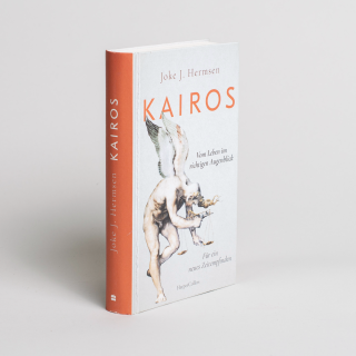 KAIROS - Vom Leben im richtigen Augenblick. Für ein neues Zeitempfinden 