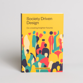 Society Driven Design: Co-Creating Brighter Futures