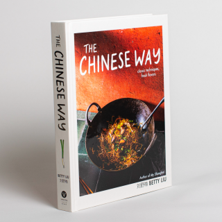 The Chinese Way: Classic Techniques, Fresh Flavors 