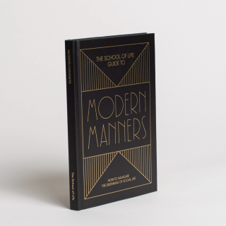 The School of Life - Guide to Modern Manners