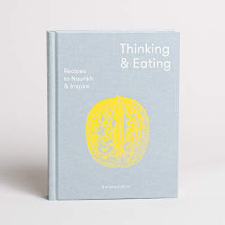 The School of Life - Thinking & Eating 