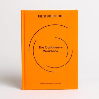 The School of Life - The Confidence Workbook