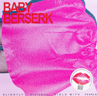 Bongo Joe - Slightly Hysterical Girls With Pearls by Baby Berserk