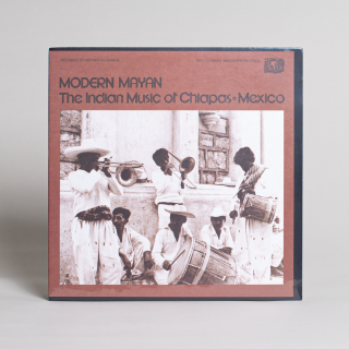 Modern Mayan: The Indian Music of Chiapas, Mexico