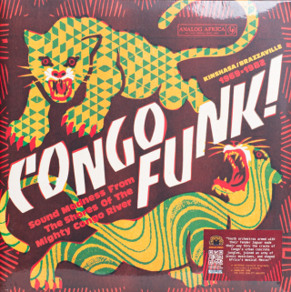 Analog Africa - Congo Funk! - Sound Madness From The Shores Of The Mighty Congo River