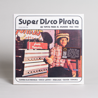 Analog Africa - Super Disco Pirata - De Tepito Para El Mundo 