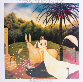 WRWTFWW Records - Through The Looking Glass by Midori Takada