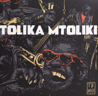 Tolika Mtoliki by The Brother Moves On