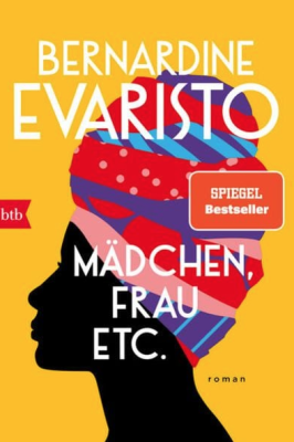 Mädchen, Frau etc. - Booker Prize 2019 von Bernardine Evaristo