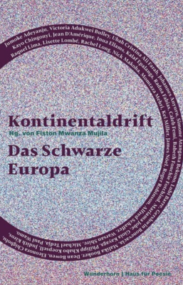 Kontinentaldrift: Das Schwarze Europa