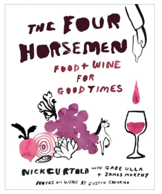 The Four Horsemen: Food and Wine for Good Times from the Brooklyn Restaurant