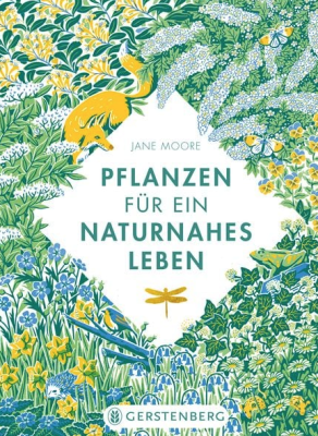 Pflanzen für ein naturnahes Leben 