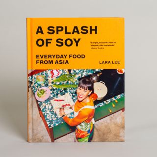 A Splash of Soy - Everyday Food from Asia