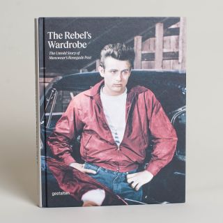 The Rebel's Wardrobe - The Untold Story of Menswear’s Renegade Past
