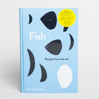 Fish: Recipes From The Sea