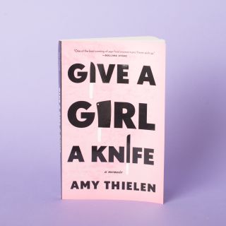 Give a Girl Knife