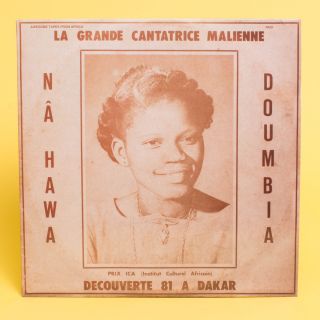 Nahawa Doumbia LA GRANDE CANTATRICE MALIENNE VOL 1