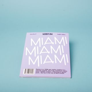Lost in City Guides Miami