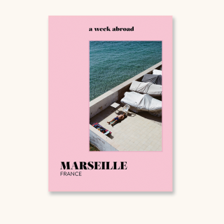 A Week Abroad - Marsielle - France
