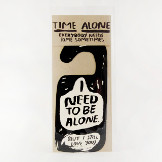 People I've Loved - Alone Time Door Hanger 