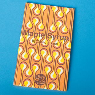 Vol 19: Maple Syrup by Casey Elsass